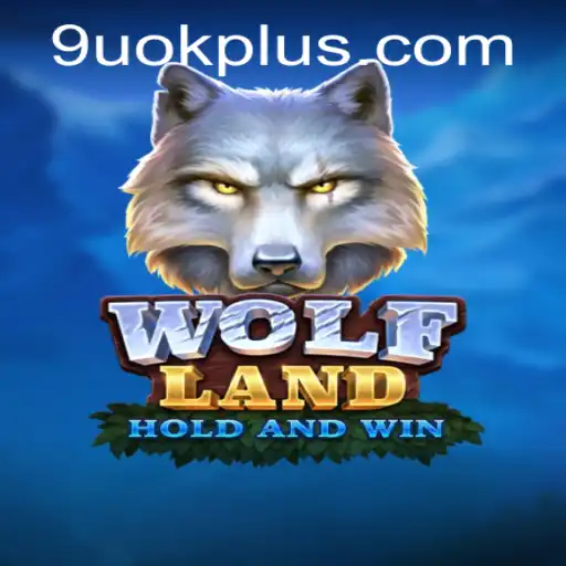 Explore the Enigmatic World of 'WolfLand' with Keyword '9uok'